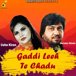 Gaddi Leeh Te Chadu