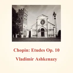 Chopin: Etudes Op. 10
