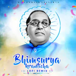 Bhimsurya Kranticha Lofi Remix
