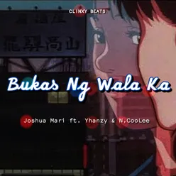 Bukas Ng Wala Ka