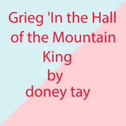 Grieg 'In the Hall of the Mountain King