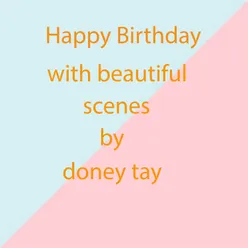 Happy Birthday with beautiful scenes