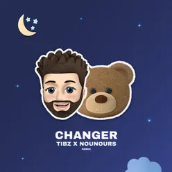 Changer Nounours Remix