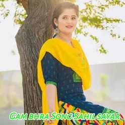 Gam bhra Song Sahil sayar