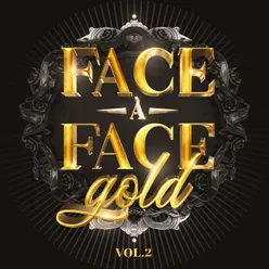 Face à face Gold, Vol. 2 Vol.2
