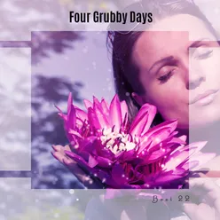 Four Grubby Days Best 22