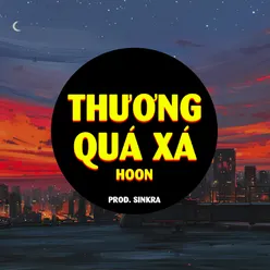 Thương Quá Xá Remix