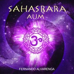 Sahasrara - Crown Chakra