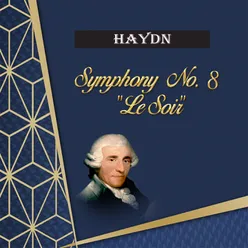 Symphony No. 8 in G Major, IJH 497 "Le Soir": I. Allegro molto