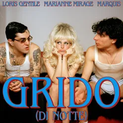 Grido (Di Notte)