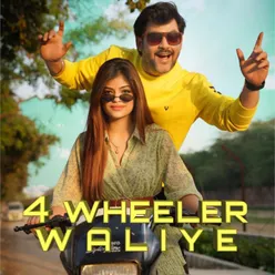 4 Wheeler Waliye