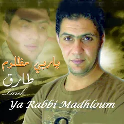 Ya Rabbi Madhloum