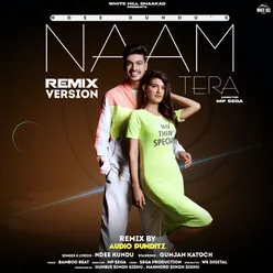 Naam Tera Remix Version