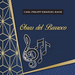 Carl Philipp Emanuel Bach, Obras Del Barroco