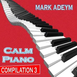 Calm Piano Compilation 3