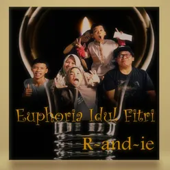 Euphoria Idul Fitri