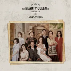The Beauty Queen of Jerusalem Original Motion Picture Soundtrack