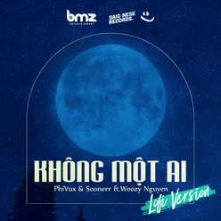 Không Một Ai Lofi Version