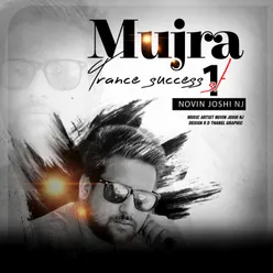 Mujra Trance Success