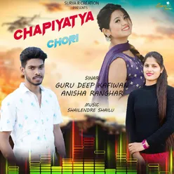 Chaplyatya Chori