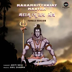 Mahamrityunjay Mantra Female Version