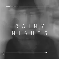 Rainy Nights