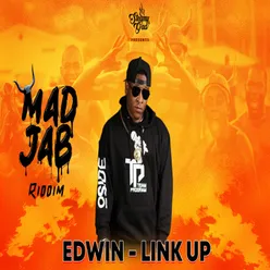 Link Up Mad Jab Riddim