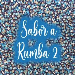 Sabor a Rumba 2