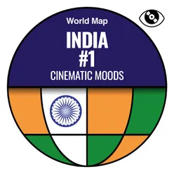 India #1 Cinematic Moods