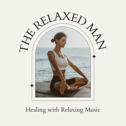 Healing with Relaxing Music