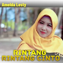 RINTANG RINTANG CINTO