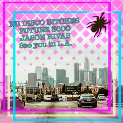 See You in L.A. Dub Radio Edit