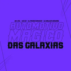 Automotivo Mágico Das Galaxias