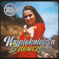 Najpiękniejsza dziewczyno Radio edit