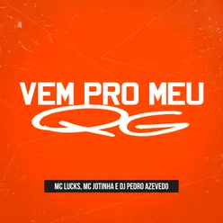 Vem Pro Meu QG