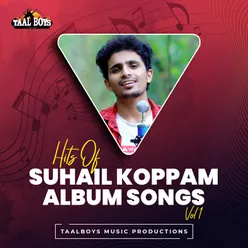 Ramadan Ravukal Hits Of Suhail Koppam Album Songs, Vol.1