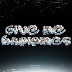 Give Me Happiness