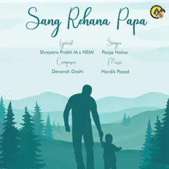 Sang Rehna Papa Papa song