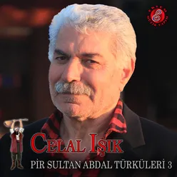 Pir Sultan Abdal Türküleri, Vol. 3