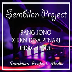 BANG JONO / KKN DESA PENARI JEDAG JEDUG Remix