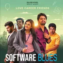 Software Blues - Love Career Friends Original Motion Picture Sound Track
