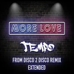 More Love From Disco 2 Disco Remix Extended