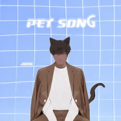 Pet Song