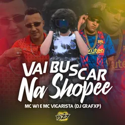 VAI BUSCAR NA SHOPEE