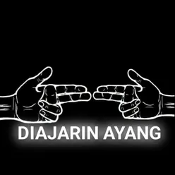 Diajarin Ayang