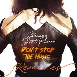 Don't Stop The Music Remixes