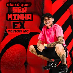 Ela Só Quer Ser Minha Ex