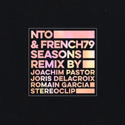 Seasons Joachim Pastor, Joris Delacroix, Romain Garcia, Stereoclip Remix