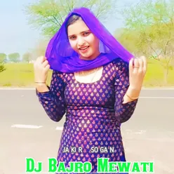 Dj Bajro Mewati