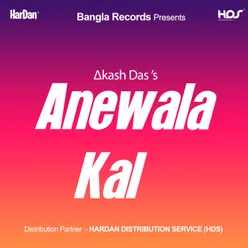 Anewala Kal